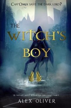 The Witch's Boy - Oliver, Alex