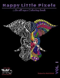 Happy Little Pixels Vol. 1: An All Ages Coloring Book Made on Twitch TV - Kobold, Mark a.