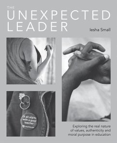 The Unexpected Leader - Small, Iesha