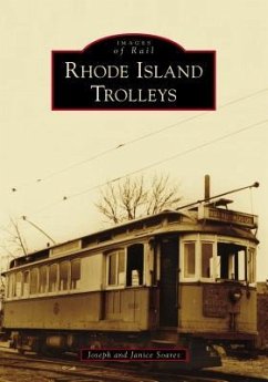 Rhode Island Trolleys - Soares, Joseph; Soares, Janice
