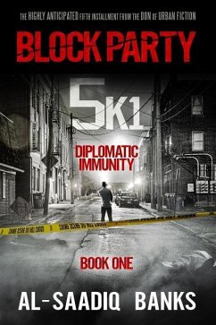 Block Party 5k1: Diplomatic Immunity - Banks, Al-Saadiq