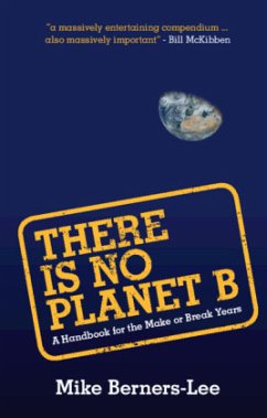 There Is No Planet B - Berners-Lee, Mike