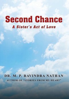 Second Chance: A Sister's Act of Love - Nathan, M. P. Ravindra