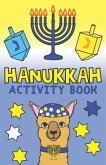 Hanukkah Activity Book: Puzzles, Games, Fun Questions, Coloring and More. Ages 6 and Up.