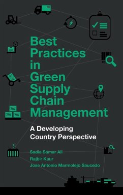Best Practices in Green Supply Chain Management - Ali, Sadia Samar; Kaur, Rajbir