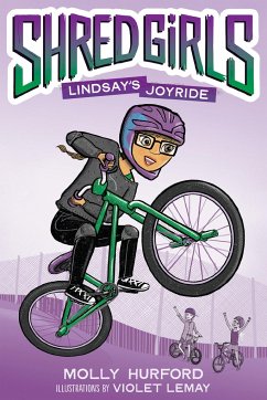 Shred Girls #1: Lindsay's Joyride - Hurford, Molly