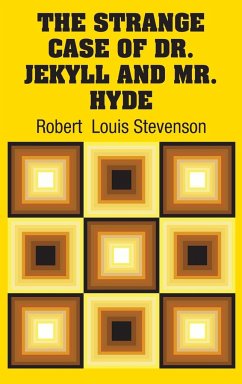 The Strange Case of Dr. Jekyll and Mr. Hyde - Stevenson, Robert Louis