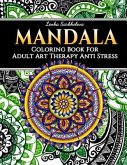 Mandala Coloring Book for Adult - Art Therapy Anti Stress: Mandala Coloring Books
