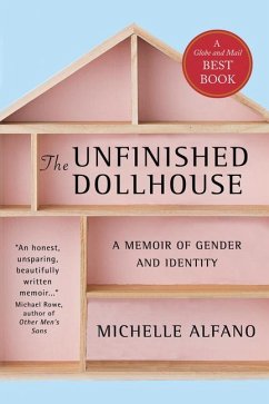 The Unfinished Dollhouse - Alfano, Michelle