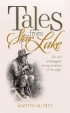Tales From Star Lake: Sin and skulduggery among brothers of the angle
