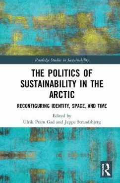 The Politics of Sustainability in the Arctic