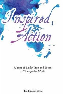 Inspired Action (eBook, ePUB) - The Mindful Word
