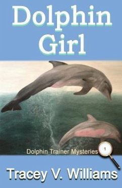 Dolphin Girl - Williams, Tracey V.