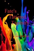 Fate's Tattered Tapestry