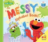 The Messy Alphabet Book!