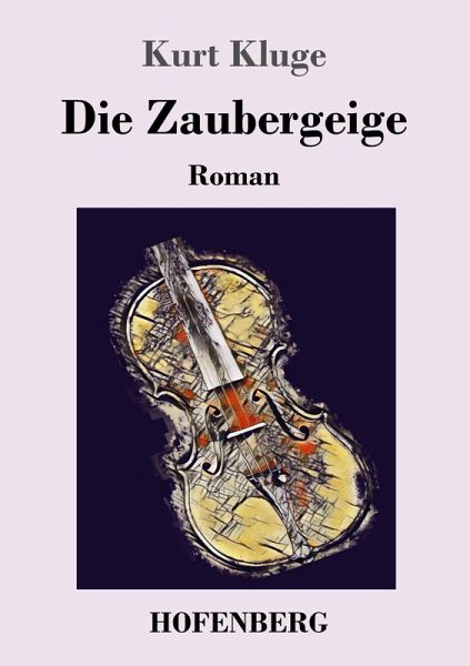 Die Zaubergeige Die Zaubergeige