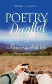 Poetry Decaffed: More verses about life