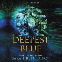 The Deepest Blue: Tales of Renthia - Durst, Sarah Beth