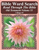 Bible Word Search Read Through The Bible Old Testament Volume 55: 1 Kings #3 Extra Large Print