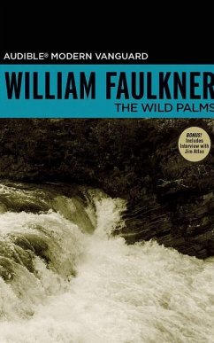 The Wild Palms - Faulkner, William
