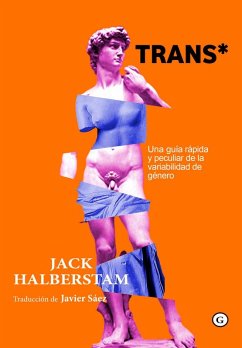 Cover TRANS* . Una guía rápida y peculiar de la variabilidad de género