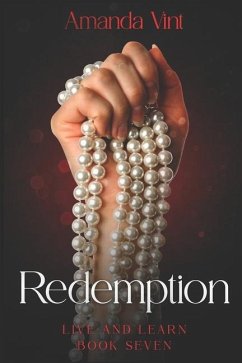 Redemption: Live and Learn, Book Seven - Vint, Amanda