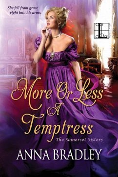 More or Less a Temptress - Bradley, Anna