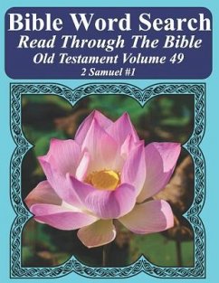 Bible Word Search Read Through The Bible Old Testament Volume 49: 2 Samuel #1 Extra Large Print - Pope, T. W.