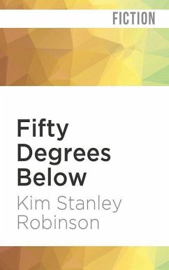 Fifty Degrees Below - Robinson, Kim Stanley