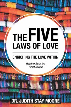 The Five Laws of Love - Moore, Judith Stay