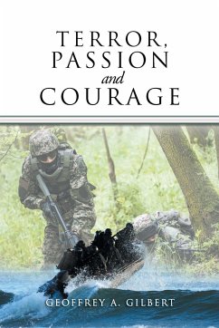 Terror, Passion and Courage