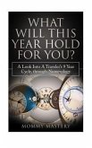 What Will This Year Hold For You?: A Look Into A Traveler's 9 Year Cycle Through Numerology
