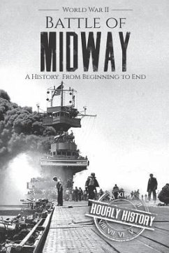 Battle of Midway - World War II: A History From Beginning to End - History, Hourly