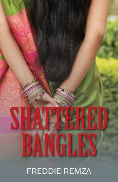 Shattered Bangles - Remza, Freddie