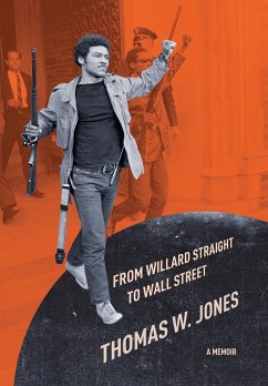 From Willard Straight to Wall Street - Jones, Thomas W