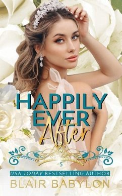 Happily Ever After: Billionaires in Disguise: Flicka - Babylon, Blair