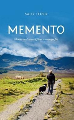 Memento: Poems and stories from a country life - Leiper, Sally