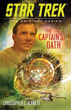 The Captain's Oath - Bennett, Christopher L.