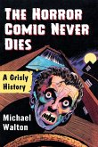 The Horror Comic Never Dies