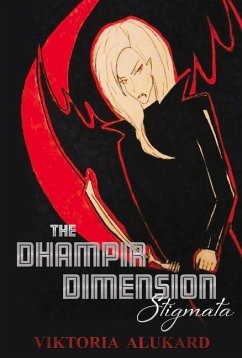 The Dhampir Dimension: Stigmata - Alukard, Viktoria