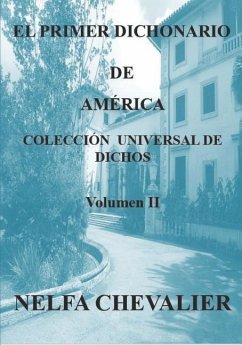 El Primer Dichonario de América II - ILUSTRADA-A COLOR - Chevalier, Nelfa