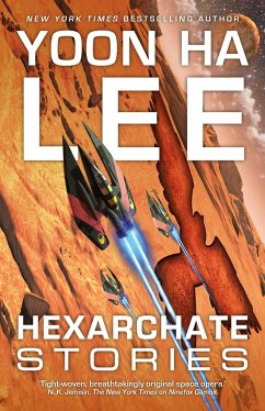 Hexarchate Stories - Lee, Yoon Ha