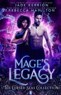 Mage's Legacy (The Cursed Seas Collection) - Kerrion, Jade; Seas, Cursed; Legacy, Charmed