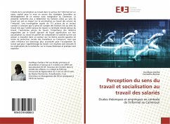 Perception du sens du travail et socialisation au travail des salariés - Zamba, Guidkaya;Boukar, Hamadou