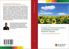 O papel da Governança para a consolidação da Rede Biodiesel Sergipe