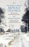 Secret Diary of Arnold Douwes Secret Diary of Arnold Douwes