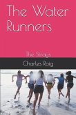 The Water Runners: The Strays