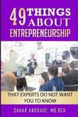 49things about Entrepreneurship: Experts Do Not Want You to Know