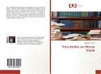 Trois études sur Mircea Eliade