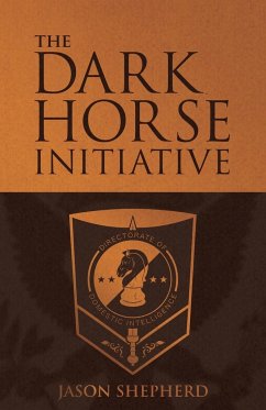 The Dark Horse Initiative - Shepherd, Jason